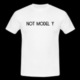 NOT MODEL Y T-SHIRT